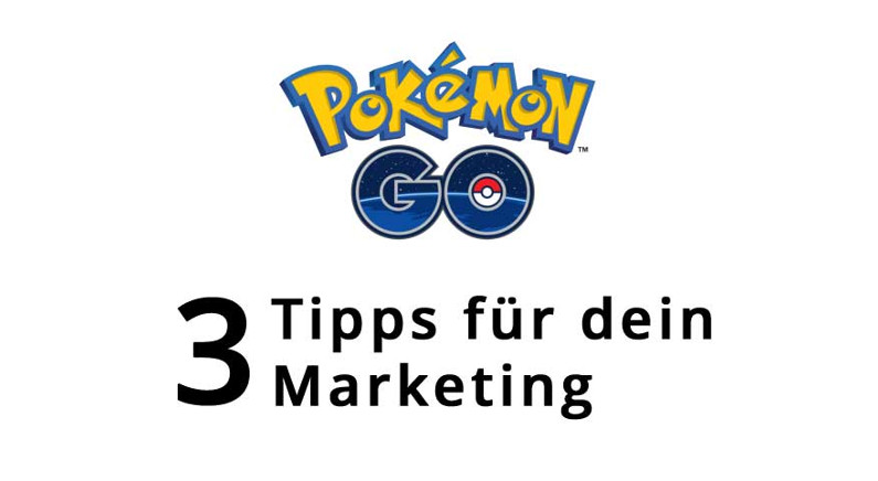 Poké­mon-Go-Mar­ke­ting: 3 Tipps für dein loka­les Unternehmen!