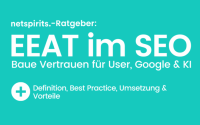 EEAT & SEO: Wie du Ver­trau­en auf­baust - für Goog­le, User und&nbsp;KI