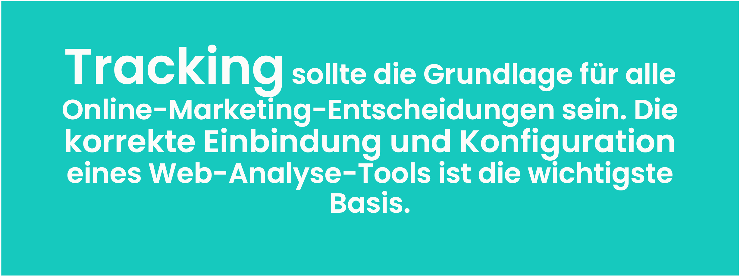 Nur mit funktionierendem Webanalyse-Tool kannst du den Erfolg deiner B2B-Online-Marketing-Strategie überwachen.