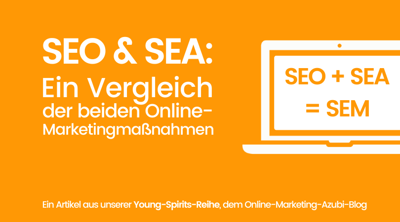 SEO und SEA: Wie bin ich im Online-Mar­ke­ting erfolgreich?