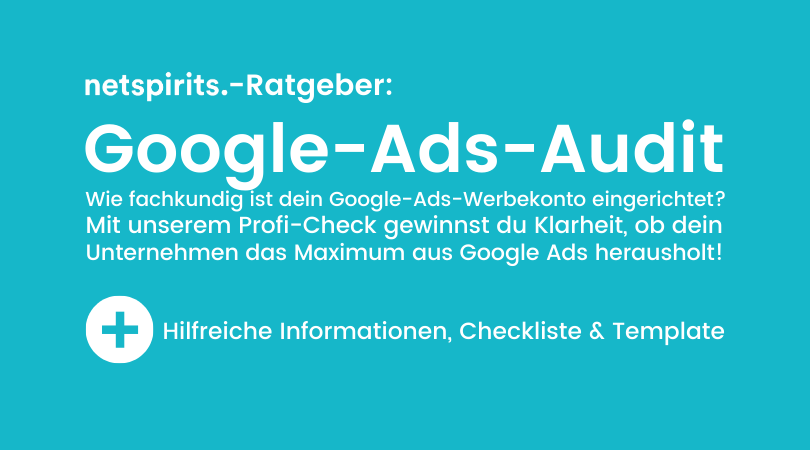 Goog­le-Ads-Audit-Sofort­hil­fe: Stra­te­gie prü­fen & Poten­zia­le aufdecken